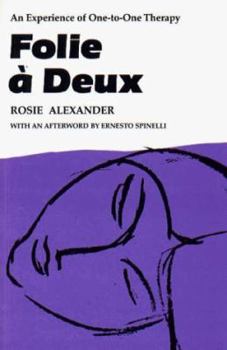 Hardcover Folie a Deux: An Experience of One-To-One Therapy Book
