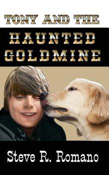 Paperback Tony and the Haunted Goldmine Book