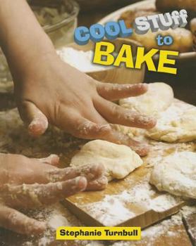 Cool Stuff to Bake - Book  of the Usborne Cool Stuff