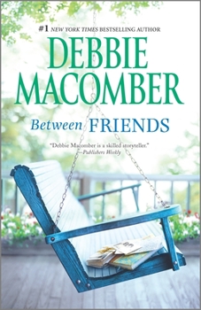 Between Friends - Book #1 of the Honeymoon Harbor