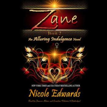 Zane - Book #2 of the Alluring Indulgence