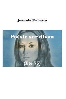 POESIE SUR DIVAN: ETE 75 (French Edition)