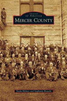 Mercer County - Book  of the Images of America: Illinois