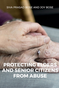 Paperback Protecting Elders and Senior Citizens from Abuse Book