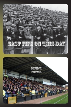 Paperback East Fife On This Day Book