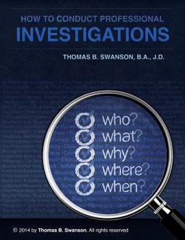 Paperback How To Conduct Professional Investigations Book
