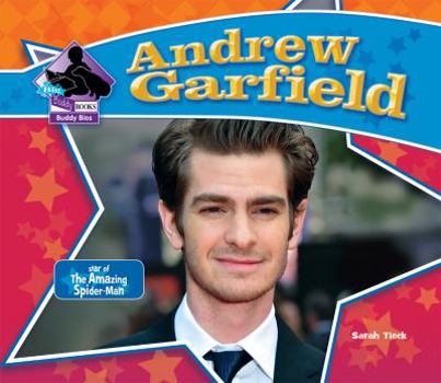 Library Binding Andrew Garfield: Star of the Amazing Spider-Man: Star of the Amazing Spider-Man Book