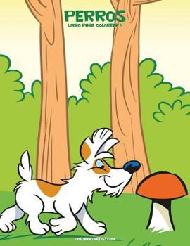 Paperback Perros libro para colorear 4 [Spanish] Book