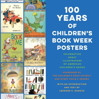 Hardcover 100 Years of Children's Book Week Posters Book