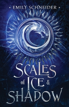 Paperback Scales of Ice & Shadow Book