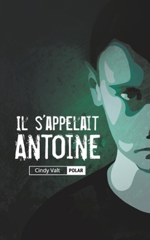 Paperback Il s'appelait Antoine [French] Book