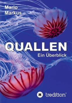 Paperback Quallen: Ein Überblick [German] Book