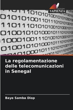 Paperback La regolamentazione delle telecomunicazioni in Senegal [Italian] Book