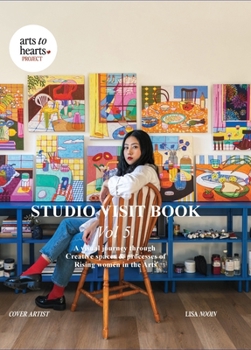 Hardcover Studio Visit Book Vol. 5: A Visual Journey through Creative Spaces & Processes of Rising Women in the Arts Book