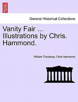 Paperback Vanity Fair ... Illustrations by Chris. Hammond. Book