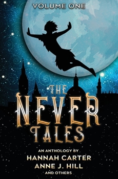 Paperback The Never Tales: Volume One Book