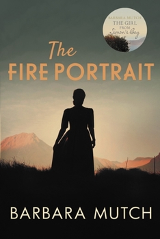 Paperback The Fire Portrait: The Page-Turning Novel of Love and Loss Book