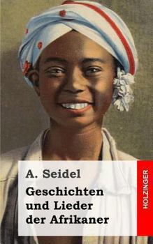 Paperback Geschichten und Lieder der Afrikaner [German] Book
