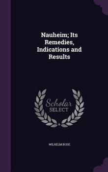 Hardcover Nauheim; Its Remedies, Indications and Results Book