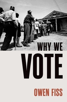 Hardcover Why We Vote Book