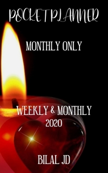 Paperback Pocket Planner Monthly Only: WEEKLY MONTHLY PLANNER 2020: 2020 CALENDAR: JAN 1st - DEC 31 Book