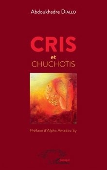Paperback Cris et chuchotis [French] Book