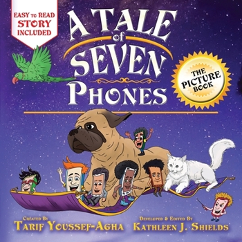 Paperback A Tale of Seven Phones, The Picture Book