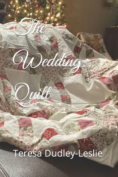 The Wedding Quilt