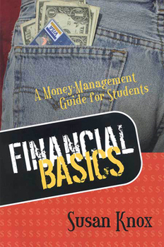 Paperback Financial Basics: Money-Management Guide for Students Book