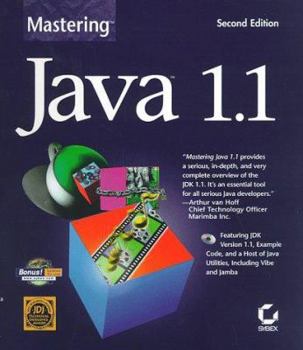 Paperback Mastering Java 1.1: With CDROM [With Book's Code, Java Tools & Utilities] Book