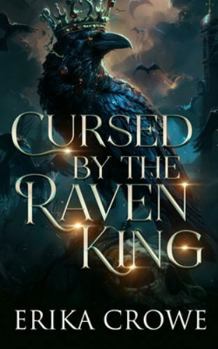 Paperback Cursed by the Raven King Book