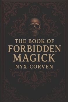 Paperback The Book of Forbidden Magick Book
