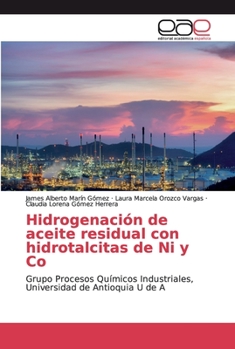 Paperback Hidrogenación de aceite residual con hidrotalcitas de Ni y Co [Spanish] Book