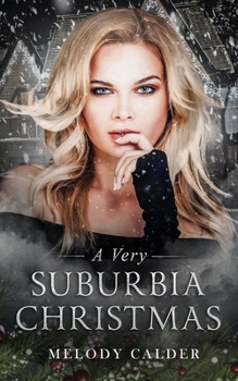 Paperback A Very Suburbia Christmas (Suburbia #3 Novella) Book