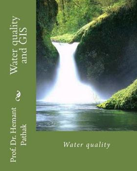 Paperback Water quality and GIS: Water quality Book