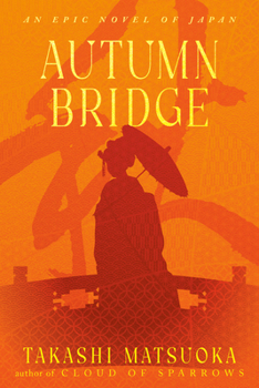 Autumn Bridge - Book #2 of the Samurai