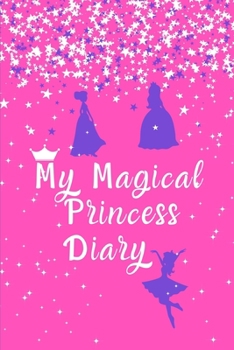 Paperback My magical Princess Diary Book