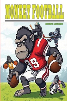 Paperback Monkey Football: Monkey Football Book