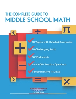 Paperback The Complete Guide to Middle School Math Book