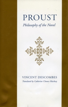 Hardcover Proust: Philosophy of the Novel Book