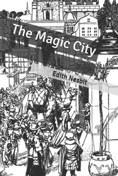 The Magic City