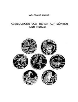 Paperback Abbildungen von Tieren auf M?nzen der Neuzeit [German] Book