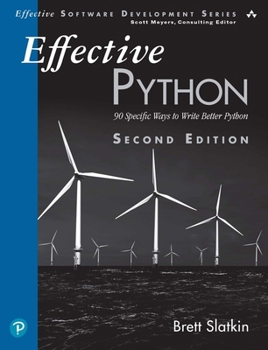 Paperback Effective Python: 90 Specific Ways to Write Better Python Book