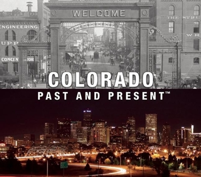 Hardcover Colorado Past and Present Book