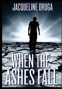 Hardcover When the Ashes Fall Book