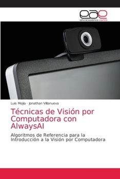 Paperback Técnicas de Visión por Computadora con AlwaysAI [Spanish] Book