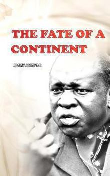 Paperback The Fate Of A Continent Book