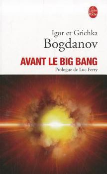 Paperback Avant le Big Bang: La Creation Du Monde [French] Book