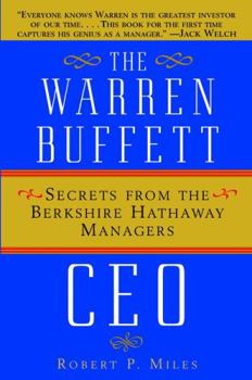 Hardcover The Warren Buffet CEO: Secrets of the Berkshire Hathaway Managers Book