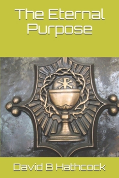 Paperback The Eternal Purpose Book